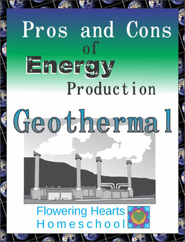 Preview of Pros and Cons of Power Production: Geothermal