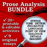 Prose Analysis (Close Reading) BUNDLE for AP Literature/Hi
