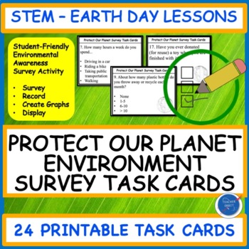 Preview of Protect Our Environment & Planet Survey Task Cards | STEM Activity Earth Day