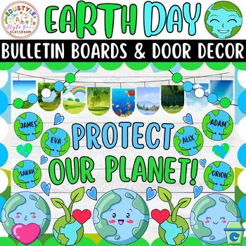 Preview of Protect Our Planet!: Earth Day And April Bulletin Boards And Door Decor Kits