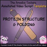 Protein Structure and Folding Annotated Video Script TEMPL