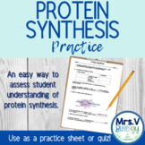 Protein Synthesis Practice or Quiz