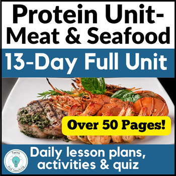 Preview of Protein Unit for Culinary Arts - Meat and Seafood Unit for Culinary Curriculum