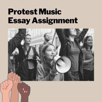 Preview of Protest Music Essay Prompt