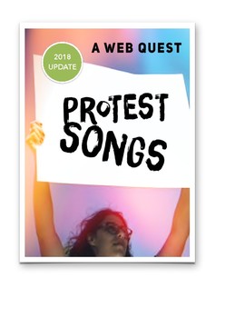 Preview of Protest Song Webquest for Arts Education 7, 8, 9 (Saskatchewan)