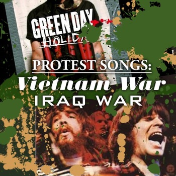 Preview of Protest Songs: Vietnam War & Iraq War