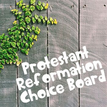 Preview of Protestant Reformation Choice Board