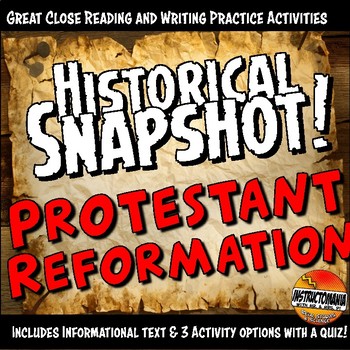 Preview of Protestant Reformation Historical Snapshot Close Reading Activity and Quiz