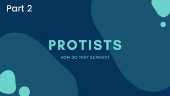 Preview of Protists Survival