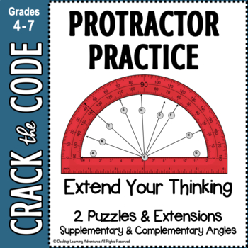 Preview of Protractor Practice - Supplementary & Complementary Angles - Crack the Code