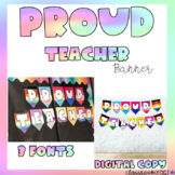 Proud Teacher - LGBTQIA+ Banner
