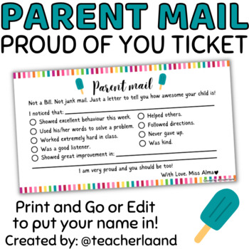 Preview of Proud of You Ticket Parent Mail Letter Colorful Ice Cream Sticks Theme EDITABLE