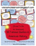 Proud to Be an American Famous Quotes in American History Posters