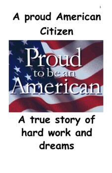 Preview of Proud to be an American a Story of Hard Work and Dreams