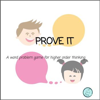 Preview of Prove It: A word problem game for higher order thinking