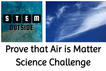 Preview of Prove that Air is Matter (Google Slides Activity) - Science Challenge