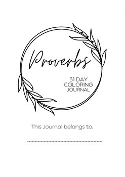 Preview of Proverbs 31-Day Coloring Journal (printable download)