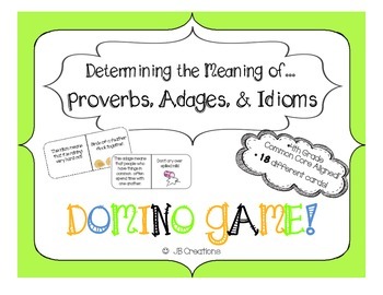 Preview of Proverbs, Adages, & Idioms domino game (4th grade)