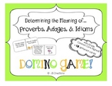 Proverbs, Adages, & Idioms domino game (4th grade)