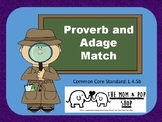 Proverb & Adage Match