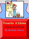 Proverbs & Idioms: Cloze Activities