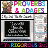 Proverbs and Adages Task Cards - Digital Google Forms | Test Prep