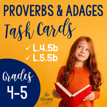 Preview of Proverbs and Adages Task Cards L.4.5b and L.5.5b I Google Slides and Forms
