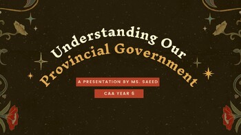 Preview of Provincial Government Presentation - Alberta Grade 6 Social Studies