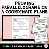 Proving Parallelograms on a Coordinate Plane Digital & Pri