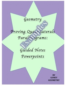 Preview of Proving Quadrilaterals Parallelograms, Homework, Guided Notes, PowerPoint