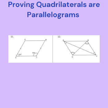 Preview of Proving Quadrilaterals are Parallelograms Worksheet (with solutions)