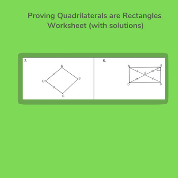 Preview of Proving Quadrilaterals are Rectangles Worksheet (with solutions)