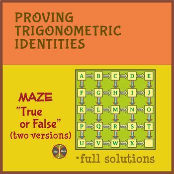 Preview of Trigonometric Identities - Maze "True or False" (full typed solutions)