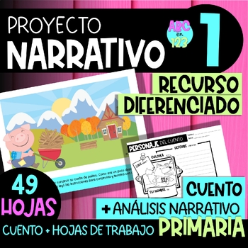 Preview of Proyecto Narrativo | Narración | Cuento Los tres cerditos | Escritura narrativa