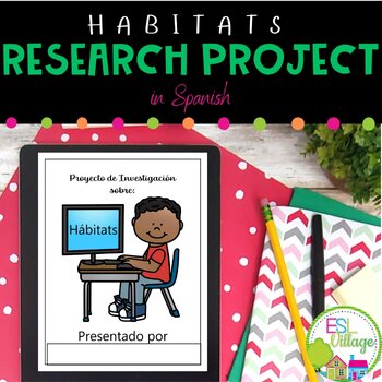 Preview of Habitats Research Templates in Spanish