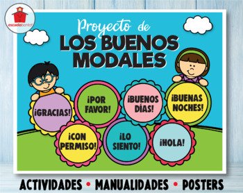 Preview of Proyecto sobre LOS BUENOS MODALES / GOOD MANNERS UNIT in Spanish