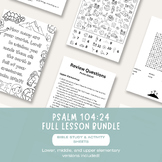 Psalm 104:24 Bible/Sunday School Lesson Bundle