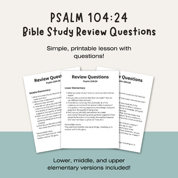 Preview of Psalm 104:24 Bible/Sunday School Passage Review Questions