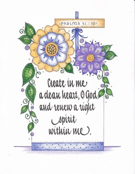 Preview of Psalm 51:10...'Create in Me a Clean Heart, O God'  (color)