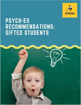 Preview of Psychoeducational Assessment Recommendations: Gifted Students PSYCH-ED REPORT