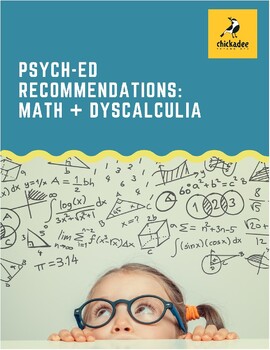 Preview of Psychoeducational Assessment Recommendations: Math/Dyscalculia PSYCH-ED REPORT