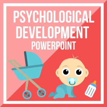 Preview of Psychological Development PowerPoint