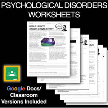 Preview of Psychological Disorders Worksheets + Google Apps Versions