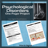 Psychological Disorders One Pager Project: Print and Digital
