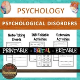 Psychological Disorders - Psychology Interactive Note-taki