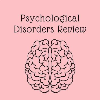 Preview of Psychological Disorders Review Chart