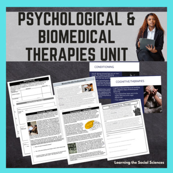 Preview of Psychological and Biomedical Therapies Unit: Print & Digital