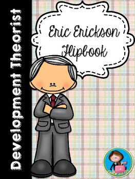 Preview of Psychologist Eric Erickson Flipbook