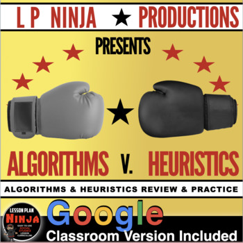Preview of Psychology Algorithms v. Heuristics Review and Practice + Distance Learning