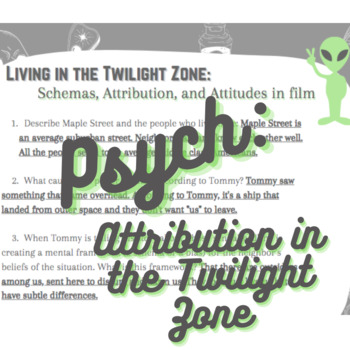 Preview of Psychology: Attribution, Attitude & Schema in the Twilight Zone